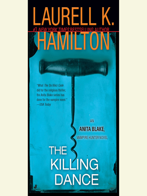Title details for The Killing Dance by Laurell K. Hamilton - Wait list